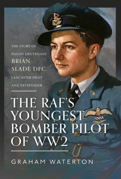 RAF's Youngest Bomber Pilot of WW2 (eBook, PDF) - Graham Waterton, Waterton