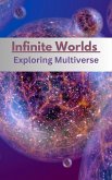 Infinite Worlds (eBook, ePUB)