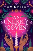 An Unlikely Coven (eBook, ePUB) An Unlikely Coven (eBook, ePUB)