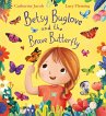 Betsy Buglove and the Brave Butterfly... - Bild 1