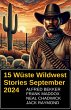 15 Wüste Wildwest Stories September... - Bild 1