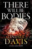 There Will Be Bodies (eBook, ePUB)