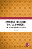 Dynamics in Chinese Digital Commons (eBook, PDF)