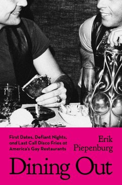 Dining Out (eBook, ePUB) - Piepenburg, Erik