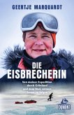 Die Eisbrecherin (eBook, ePUB) Die Eisbrecherin (eBook, ePUB)