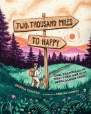 Two Thousand Miles to Happy (eBook, ePUB)