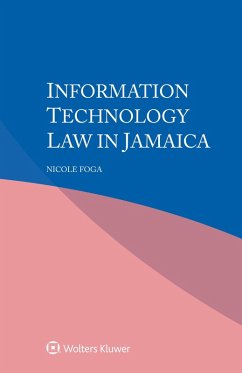 Cover Information Technology Law in Jamaica (eBook, PDF)