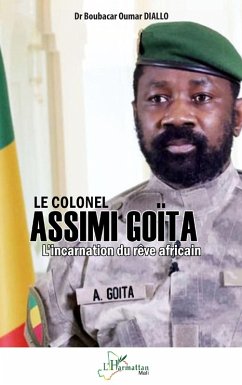 Le Colonel Assimi Goïta (eBook, PDF) - Diallo