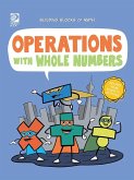 Operations with Whole Numbers (eBook, PDF) Operations with Whole Numbers (eBook, PDF)