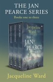 The Jan Pearce Series Books One to Three (eBook, ePUB) The Jan Pearce Series Books One to Three (eBook, ePUB)