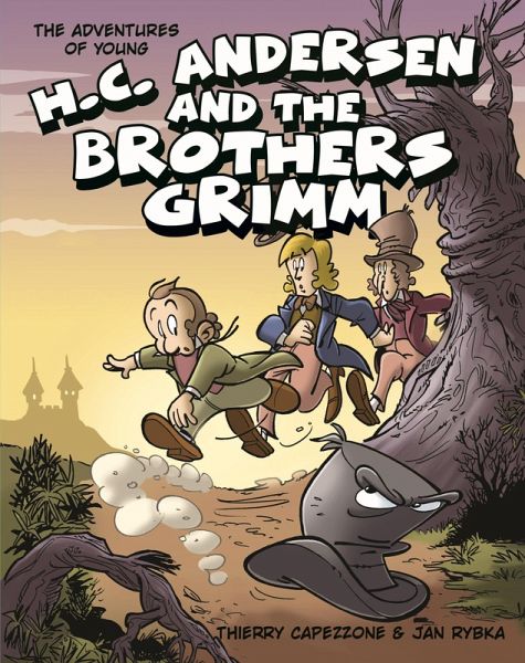 Adventures of Young H. C. Andersen and the Brothers Grimm (eBook, PDF) Adventures of Young H. C. Andersen and the Brothers Grimm (eBook, PDF)