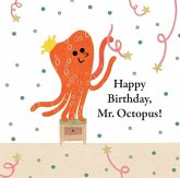 Happy Birthday, Mr. Octopus! (eBook, PDF)