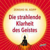 Die strahlende Klarheit des Geistes (eBook, PDF)