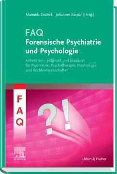 FAQ Forensische Psychiatrie und Psychologie (eBook, ePUB)