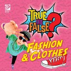 True or False? Fashion & Clothing (Clothes?) (eBook, PDF)