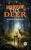 Lightfoot the Deer (eBook, ePUB) Lightfoot the Deer (eBook, ePUB)