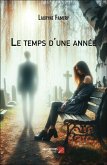 Le temps d'une annee (eBook, ePUB) Le temps d'une annee (eBook, ePUB)