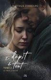 En depit de tout (eBook, ePUB) En depit de tout (eBook, ePUB)
