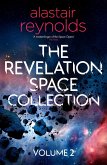 The Revelation Space Collection Volume 2 (eBook, ePUB) The Revelation Space Collection Volume 2 (eBook, ePUB)