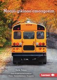 Maajii-gikinoo'amaagozim (Ready for School) (eBook, ePUB) Maajii-gikinoo'amaagozim (Ready for School) (eBook, ePUB)