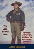 Lean, Brown Men: Experiences in East Africa During the Great War (eBook, ePUB) Lean, Brown Men: Experiences in East Africa During the Great War (eBook, ePUB)