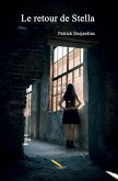 Le retour de Stella (eBook, ePUB) Le retour de Stella (eBook, ePUB)