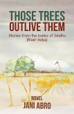 Those Trees Outlive Them (eBook, ePUB)