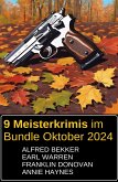9 Meisterkrimis im Bundle Oktober 2024 (eBook, ePUB) 9 Meisterkrimis im Bundle Oktober 2024 (eBook, ePUB)