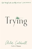 Trying (eBook, ePUB)