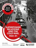 Engaging with Pearson Edexcel GCSE (9-1) History: Superpower relations and the Cold War, 1941-91 (eBook, ePUB)