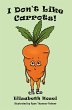 I Don't Like Carrots! (eBook, ePUB) - Bild 1