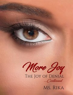 Cover More Joy: The Joy of Denial ... Continued (eBook, ePUB)