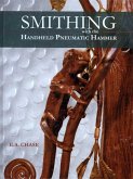 Smithing with the Handheld Pneumatic Hammer (eBook, ePUB)