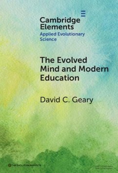 Evolved Mind and Modern Education (eBook, ePUB) - Geary, David C.