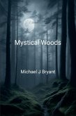 Mystical Woods (eBook, ePUB)
