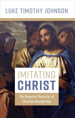 Imitating Christ (eBook, ePUB) - Johnson, Luke Timothy