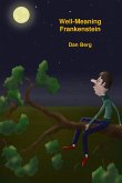 Well-Meaning Frankenstein (eBook, ePUB)