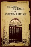 Life And Faith Of Martin Luther eBook (eBook, ePUB)