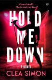 Hold Me Down (eBook, ePUB) Hold Me Down (eBook, ePUB)
