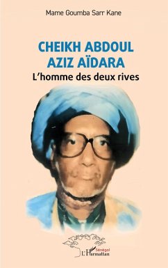Cheikh Abdoul Aziz Aïdara (eBook, PDF) Cover Cheikh Abdoul Aziz Aïdara (eBook, PDF)
