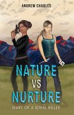 Nature vs Nurture (eBook, ePUB)