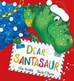 Dear Santasaur (eBook, ePUB)