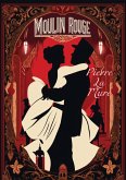 Moulin Rouge (eBook, ePUB)