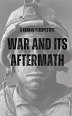 War and Its Aftermath (eBook, ePUB) War and Its Aftermath (eBook, ePUB)