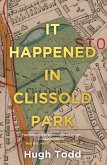 It Happened in Clissold Park (eBook, ePUB)