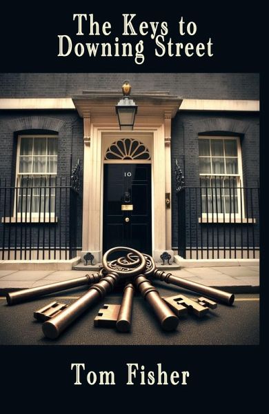 Keys to Downing Street (eBook, ePUB)