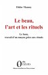 Le beau, l'art et les rituels (eBook,... - Bild 1