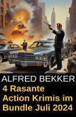4 Rasante Action Krimis im Bundle Juli 2024 (eBook, ePUB)
