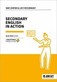 Secondary English in Action (eBook, ePUB)