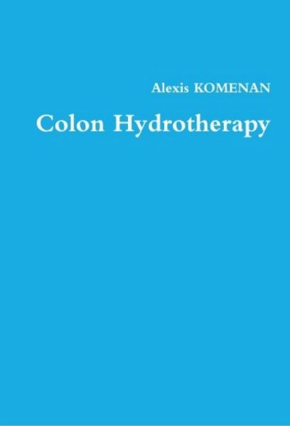 Colon Hydrotherapy (eBook, ePUB)